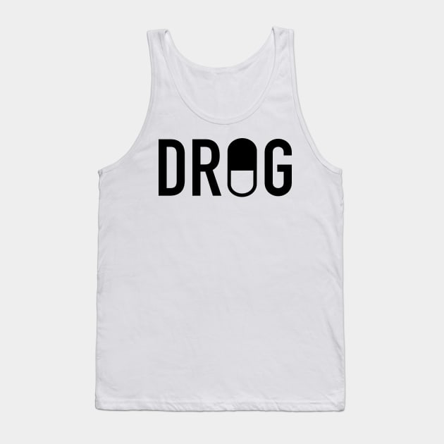 Drug Tank Top by GramophoneCafe